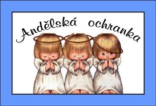 ANDĚLSKÁ OCHRANKA - DŘEVĚNÁ CEDULKA S NÁPISEM č. 53